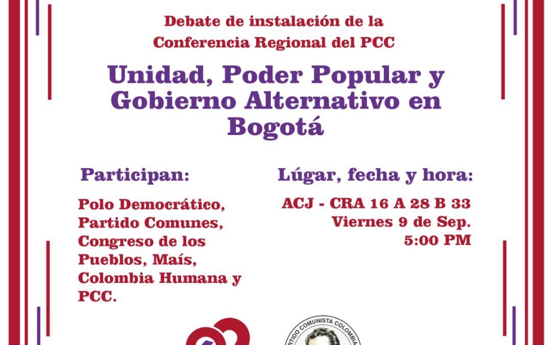 Conferencia del Partido Comunista el fin de semana en Bogotá