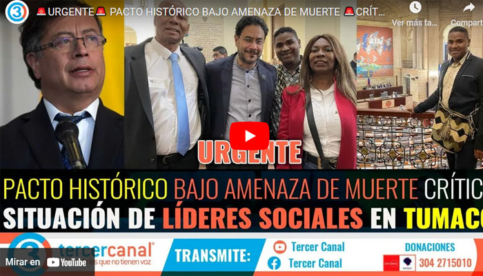 Urgente: Pacto Histórico bajo amenaza de muerte