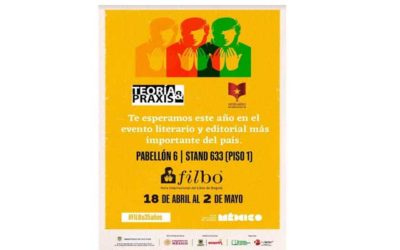 Invitación a visitar el stand de Teoría y Praxis en la Feria del Libro de Bogotá