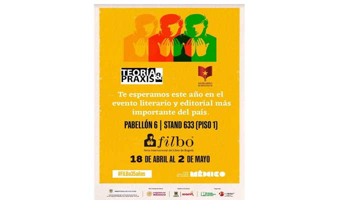 Invitación a visitar el stand de Teoría y Praxis en la Feria del Libro de Bogotá