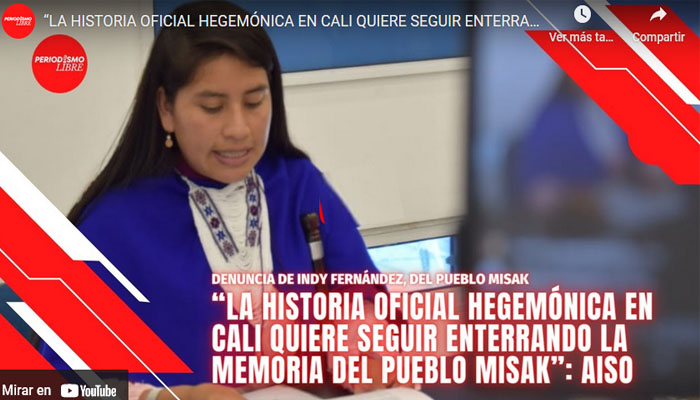“La historia oficial hegemónica en Cali quiere seguir enterrando la memoria del Pueblo Misak”: Aiso