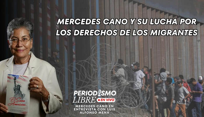 Mercedes Cano y su lucha por los derechos de los migrantes