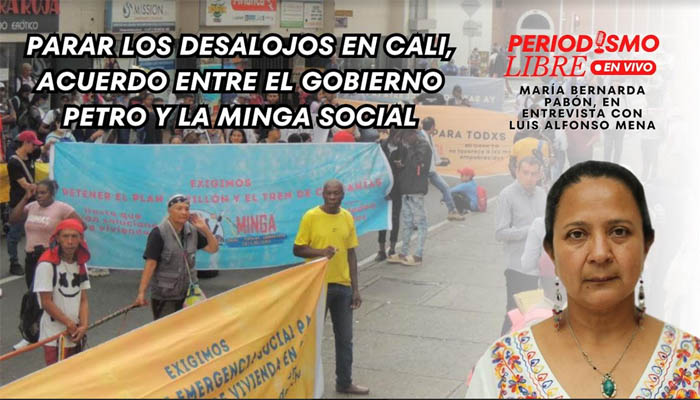 Parar los desalojos en Cali, acuerdo entre el Gobierno Petro y la minga social