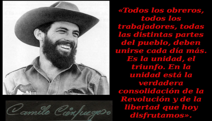 ¡Honor y gloria a Camilo Cienfuegos!