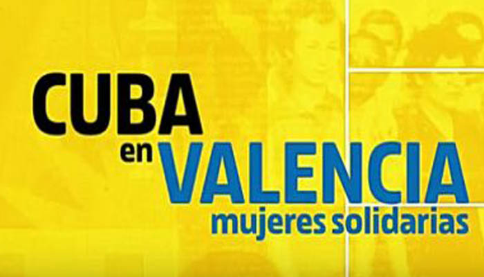 Cuba en Valencia: mujeres solidarias