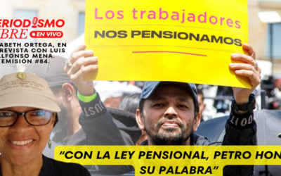 “Con la ley pensional, Petro honra su palabra”