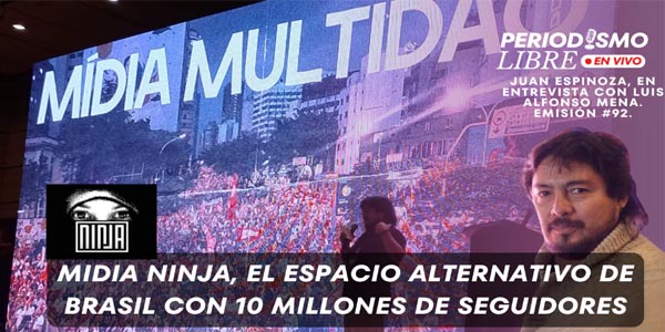 Midia Ninja, el espacio alternativo de Brasil con 10 millones de seguidores