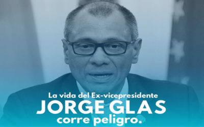 Vida de Glas corre peligro en Ecuador, alerta Comité Internacional