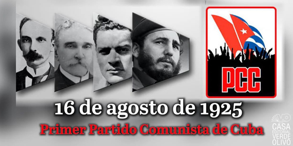 Centenario del primer Partido Comunista de Cuba