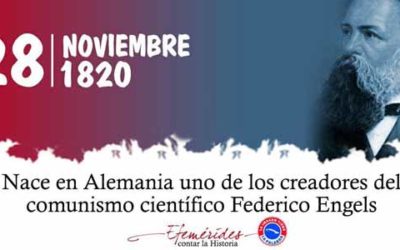 ¡Federico Engels, gran luchador y maestro del proletariado!