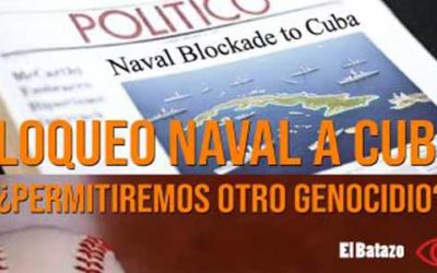 Bloqueo naval a Cuba: ¿permitiremos otro genocidio?