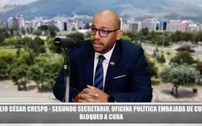 Cuba denuncia en Ecuador impacto de nuevas medidas de Estados Unidos