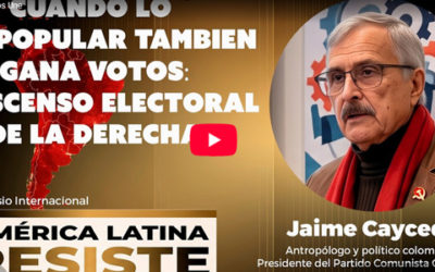 Jaime Caycedo: El imperialismo y la ofensiva de la derecha contra los pueblos de América Latina