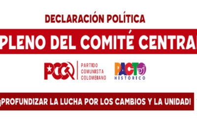 Declaración política: II Pleno del Comité Central